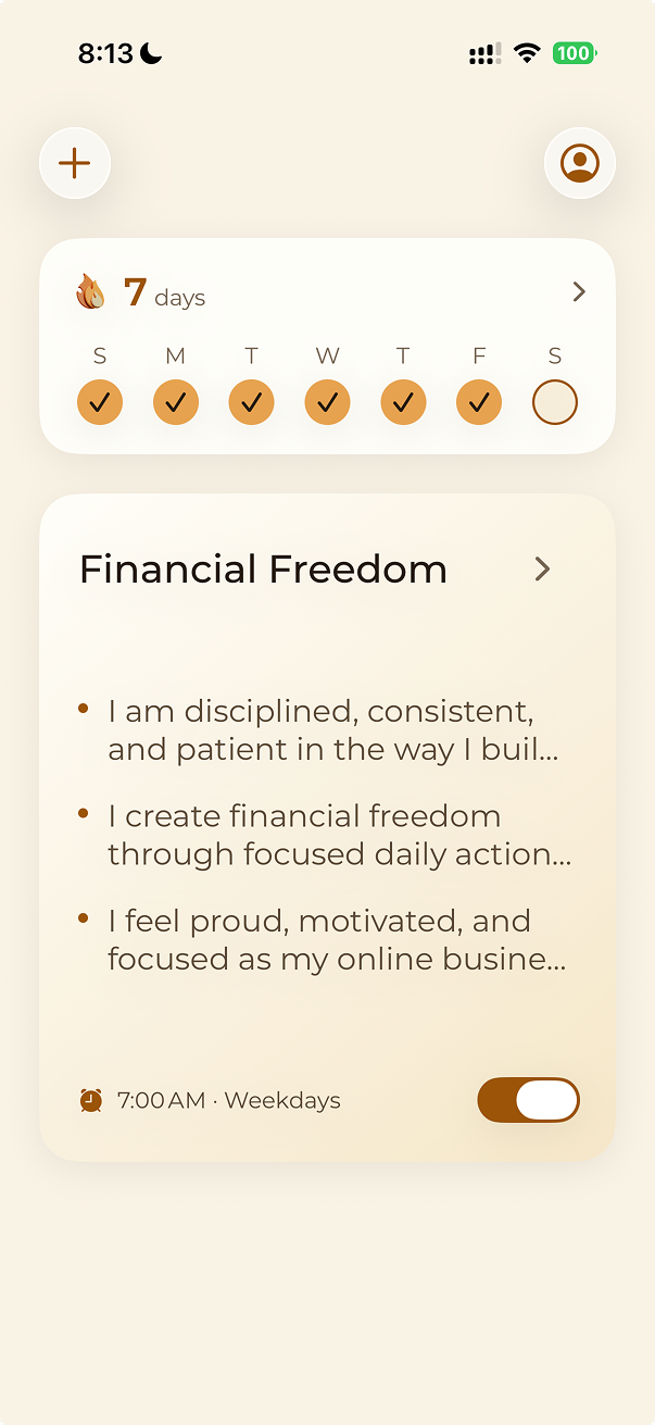 Sol home screen showing a personal Financial Freedom affirmation, a seven-day ritual streak, and an alarm set for 7:00 AM on weekdays.